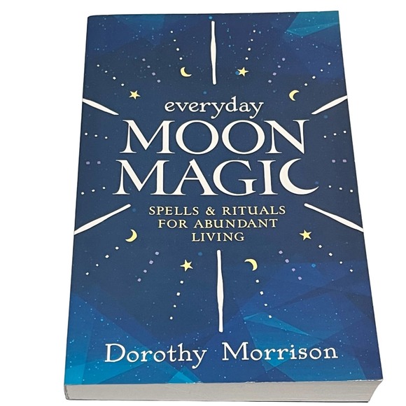 Everyday Moon Magic by Dorothy Morrison - Picture 1 of 7
